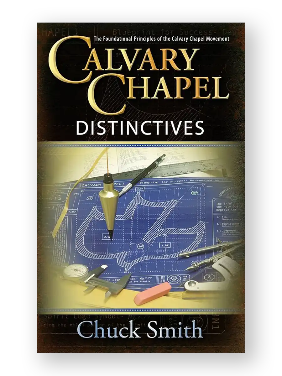 CalvaryChapelDistinctives